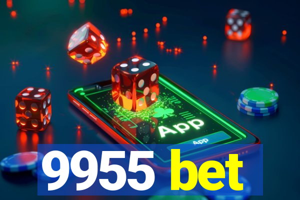 9955 bet